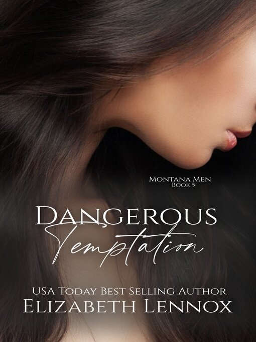 Title details for Dangerous Temptation by Elizabeth Lennox - Wait list